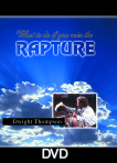 What To Do If You Miss The Rapture – End Times/Rapture