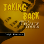 Taking Back What Is Legally Yours – Spiritual Warfare